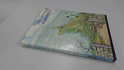 Imagen de archivo de The Nature of Cornwall a la venta por Merandja Books