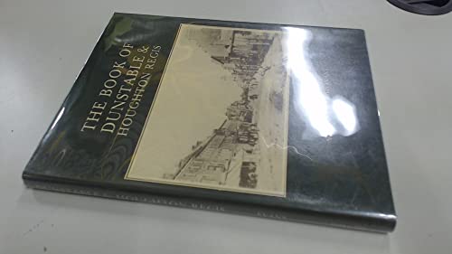 Beispielbild fr Book of Dunstable and Houghton Regis zum Verkauf von WorldofBooks