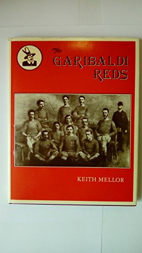 9780860232247: Garibaldi Reds