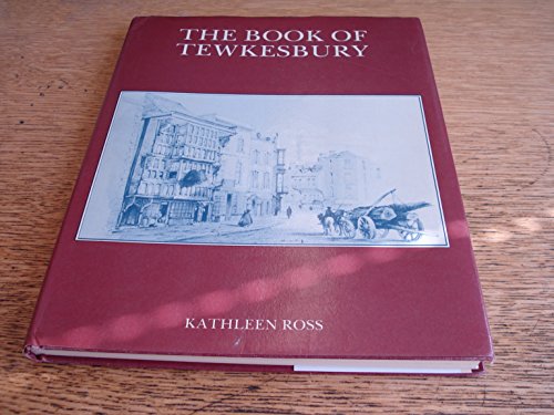The Book of Tewkesbury SIGNED COPY