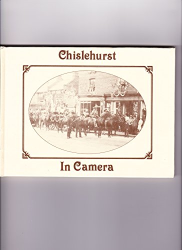 9780860233077: Chislehurst in Camera