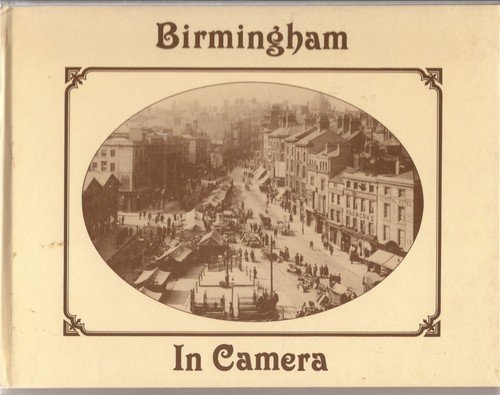 Stock image for Birmingham in Camera for sale by Alexander's Books