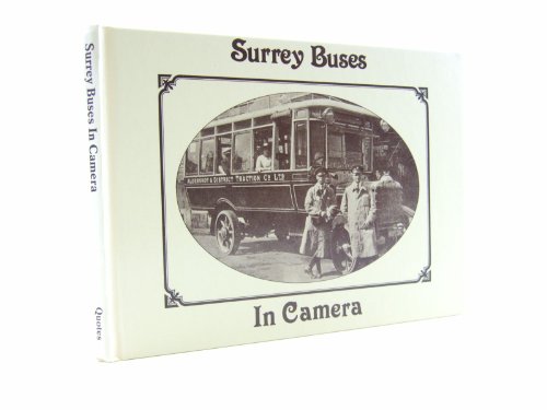 Stock image for SURREY BUSES IN CAMERA for sale by Amazing Book Company