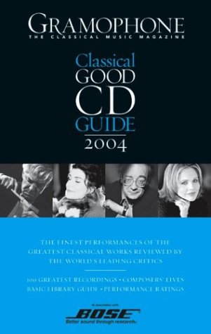 Beispielbild fr The Gramophone Classical Good CD Guide zum Verkauf von WorldofBooks