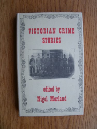 Stock image for Victorian Crime Stories for sale by PONCE A TIME BOOKS