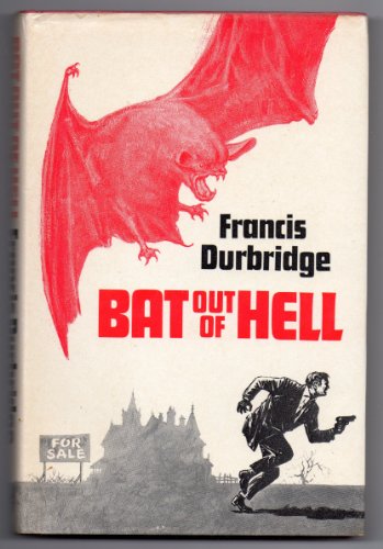 Bat Out of Hell (9780860251897) by Francis Durbridge