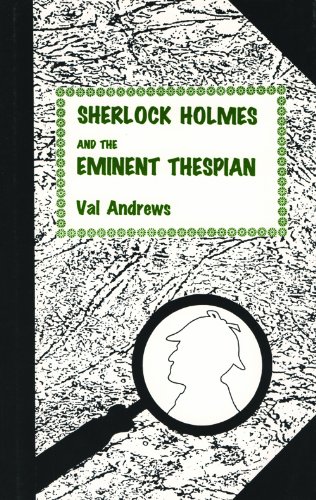 Sherlock Holmes and the Eminent Thespian