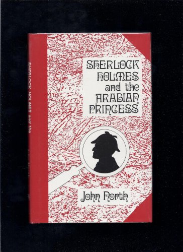 Imagen de archivo de Sherlock Holmes and the Arabian Princess a la venta por -OnTimeBooks-