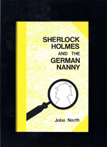 Imagen de archivo de Sherlock Holmes and the German Nanny a la venta por Bookmans