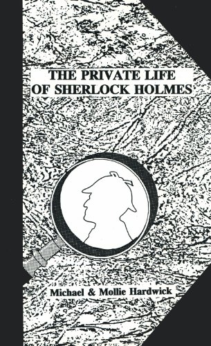 Stock image for The Private Life of Sherlock Holmes for sale by Front Cover Books