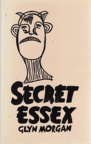 Stock image for Secret Essex for sale by WorldofBooks