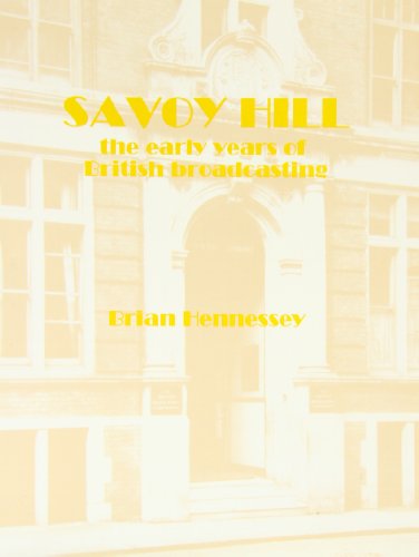 Stock image for Savoy Hill The for sale by Aynam Book Disposals (ABD)