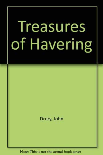 Stock image for Treasures of Havering for sale by WorldofBooks