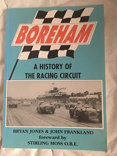 Stock image for Boreham : A History of the Racing Circuit for sale by WorldofBooks