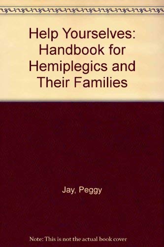 9780860258353: Help Yourselves: Handbook for Hemiplegics and Their Families