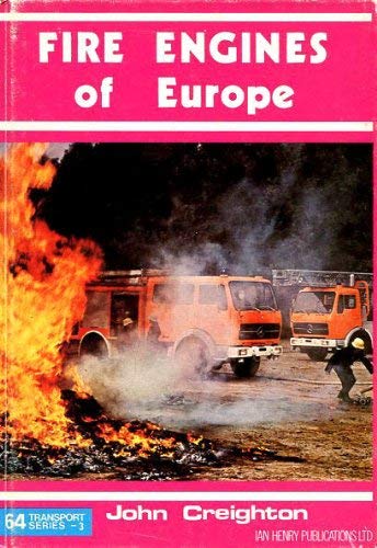 FIRE ENGINES OF EUROPE