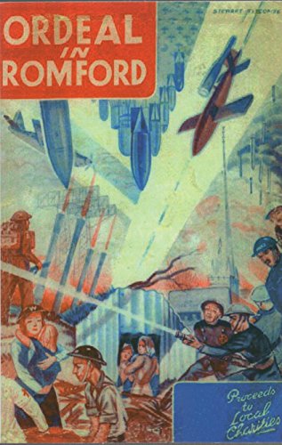 Imagen de archivo de Ordeal in Romford: Incidents in the Borough, 1939-45 a la venta por WorldofBooks