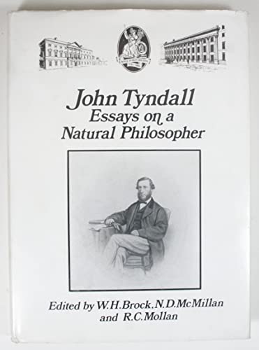 Beispielbild fr John Tyndall, essays on a natural philosopher (Historical studies in Irish science and technology) zum Verkauf von Geata Buidhe - Yellow Gate - Books
