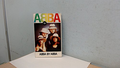 9780860300694: ABBA BY ABBA.