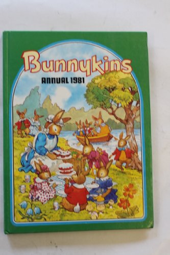 Stock image for BUNNYKINS ANNUAL 1981 for sale by AwesomeBooks