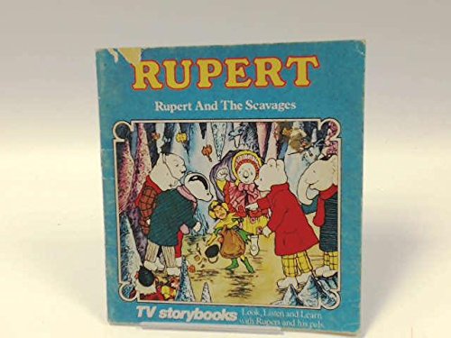 Rupert and the Savages: Rupert; Look, Listen and Learn Book; No.2