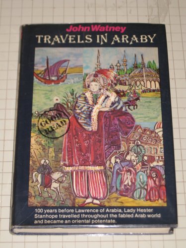 9780860330059: Travels in Araby of Lady Hester Stanhope