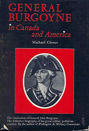 General Burgoyne In Canada and America