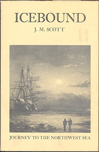 Stock image for Icebound: Journeys to the northwest sea for sale by Better World Books