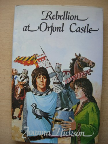 9780860360797: Rebellion at Orford Castle