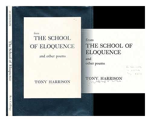 Stock image for School of Eloquence Harrison, Tony for sale by Literary Cat Books