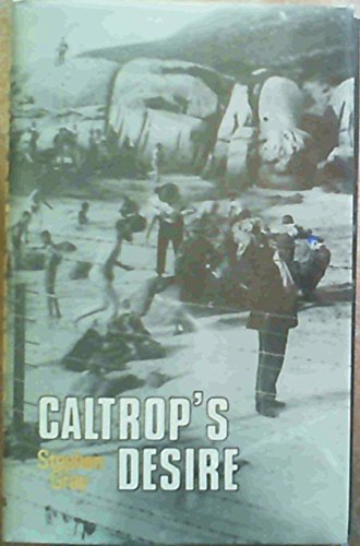 Stock image for Caltrop's Desire for sale by Stephen White Books