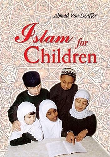 Stock image for Islam for Children for sale by Better World Books Ltd