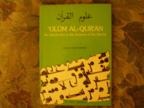 Stock image for Ulum Al-Quran: Introduction to the Sciences of the Qur'an for sale by Anybook.com