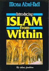 Stock image for Introducing Islam from Within for sale by Better World Books Ltd