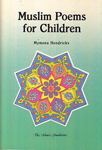 Beispielbild fr Muslim Poems for Children zum Verkauf von WorldofBooks