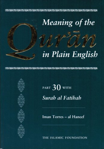 Stock image for The Quran in Plain English: Surahs 78-114 and Surah Al-Fatihah Pt.30: A Simple Translation for Children and Young People for sale by Chiron Media