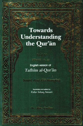 Beispielbild fr Towards Understanding the Qur'an: Surahs Bani Isra'il, Al-Kahf, Maryam, Ta Ha, Al-Anbiya' zum Verkauf von ThriftBooks-Dallas
