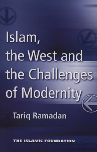 9780860373117: Islam, the West and the Challenges of Modernity