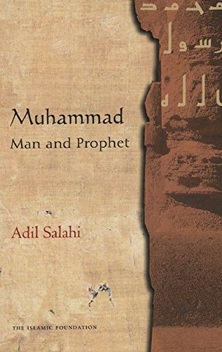 9780860373278: Muhammad: Man and Prophet: A Complete Study of the Life of the Prophet of Islam