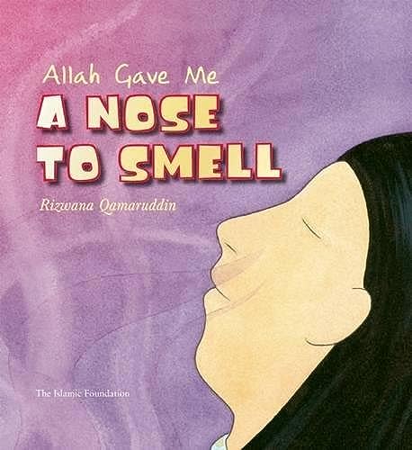 9780860373339: Allah Gave Me a Nose to Smell