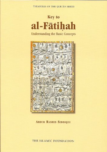 Beispielbild fr Key to Al Fatiha zum Verkauf von AwesomeBooks
