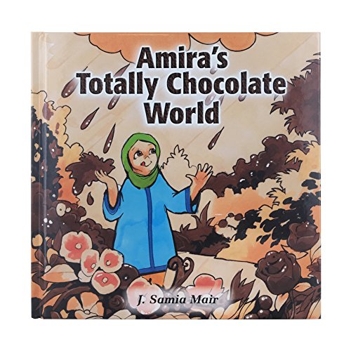 Imagen de archivo de Amira's Totally Chocolate World a la venta por Better World Books