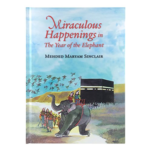 Stock image for Miraculous Happenings in the Year of the Elephant for sale by Better World Books