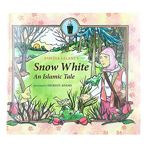 Stock image for Snow White : An Islamic Tale for sale by Better World Books