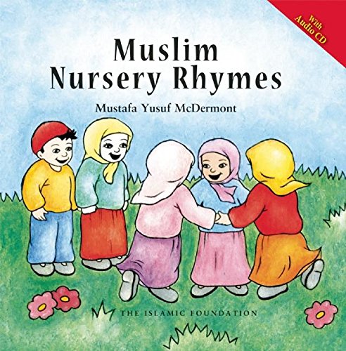 9780860375630: Muslim Nursery Rhymes
