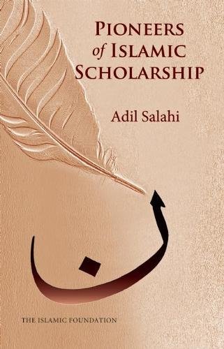 Beispielbild fr Pioneers of Islamic Scholarship zum Verkauf von Chiron Media