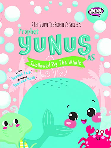9780860377184: Prophet Yunus and the Whale Activity Book (The Prophets of Islam Activity Books)