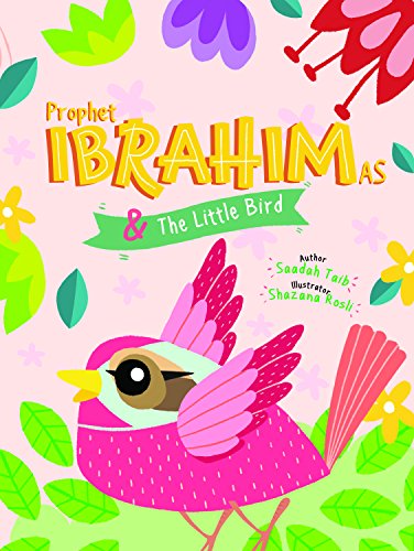 9780860377405: Prophet Ibrahim and the Little Bird Activity Book