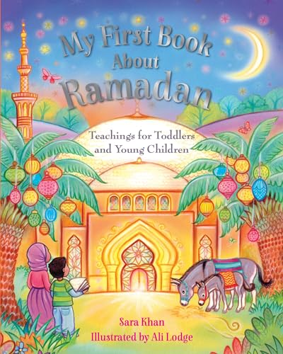 Beispielbild fr My First Book About Ramadan zum Verkauf von Blackwell's