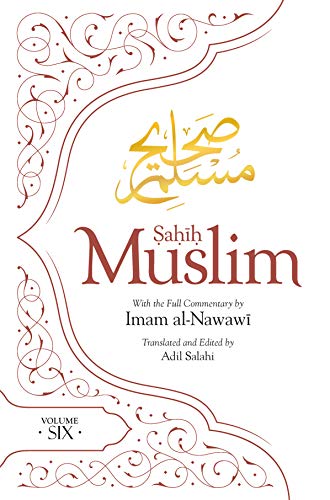 9780860378501: Sahih Muslim (Volume 6) (Al-Minhaj bi Sharh Sahih Muslim, 6)